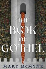 The Book of Gothel af Mary McMyne