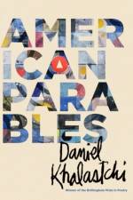 American Parables af Daniel Khalastchi