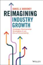 Reimagining Industry Growth af Daniel A. Varroney