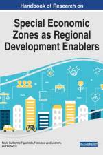 Special Economic Zones as Regional Development Enablers
