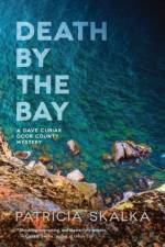 Death by the Bay af Patricia Skalka