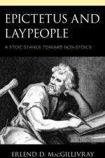 Epictetus and Laypeople af Erlend D. MacGillivray