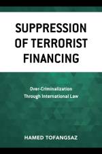 Suppression Of Terrorist Financing af Hamed Tofangsaz