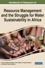 Resource Management and the Struggle for Water Sustainability in Africa