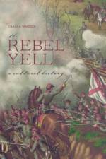 The Rebel Yell af Craig A. Warren