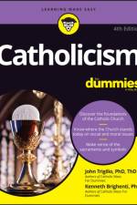 Catholicism For Dummies af Rev. John Trigilio
