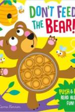 Don't Feed the Bear! af Clare Michelle