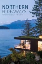 Northern Hideaways af The Images Publishing Group