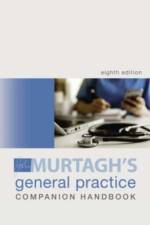 Murtagh General Practice Companion Handbook af John Murtagh