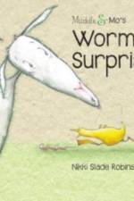 Muddle & Mo's Worm Surprise