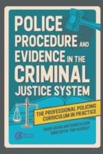 Police Procedure and Evidence in the Criminal Justice System af Barrie Archer