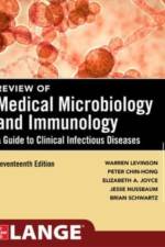 Review of Medical Microbiology and Immunology, Seventeenth Edition af Warren Levinson