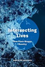 Intersecting Lives af Andrea M. Leverentz