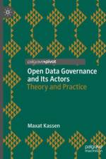 Open Data Governance and Its Actors af Maxat Kassen