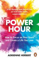 Power Hour af Adrienne Herbert