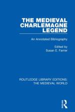 The Medieval Charlemagne Legend