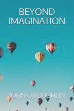 Beyond Imagination af John O'Loughlin
