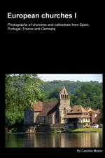 European churches I af Carolina Mazon