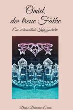 Omid, der treue Falke af Denise Bormann-Ervens