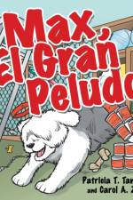 Max, El Gran Peludo af Patricia T Tanenbaum