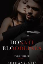 Donati Bloodlines af Bethany-Kris