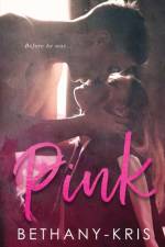 Pink af Bethany-Kris