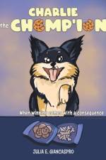 Charlie The Chomp'ion af Julia E Giancaspro
