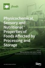 Physicochemical, Sensory and Nutritional Properties of Foods Affected by Processing and Storage af S MART INEZ SU AREZ