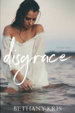 Disgrace af Bethany-Kris