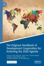 The Palgrave Handbook of Development Cooperation for Achieving the 2030 Agenda af Sachin Chaturvedi