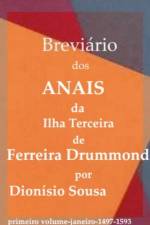 Breviario dos Anais da Ilha Terceira de Ferreira Drummond af Dionisio Sousa