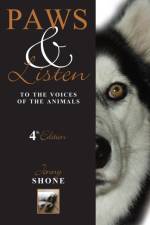 Paws & Listen to the Voices of the Animals 4th Edition af Jenny Shone