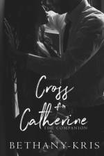 Cross + Catherine af Bethany-Kris