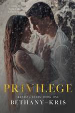 Privilege af Bethany-Kris
