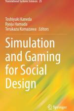 Simulation and Gaming for Social Design