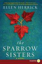 The Sparrow Sisters LP af Ellen Herrick