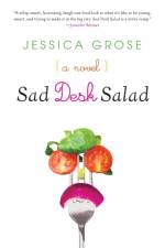 Sad Desk Salad af Jessica Grose