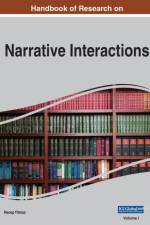 Handbook of Research on Narrative Interactions
