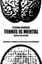 Tennis Is Mental af Stephen Renwick