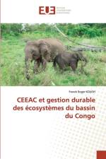 CEEAC et gestion durable des ecosystemes du bassin du Congo af Franck Roger Kouoh