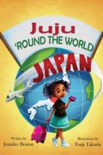 Juju Round the World af Jennifer Boston