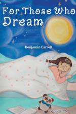 For Those Who Dream