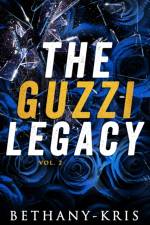The Guzzi Legacy af Bethany-Kris