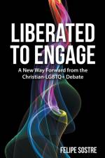 Liberated to Engage af Felipe Sostre