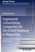 Engineered Cementitious Composites for Electrified Roadway in Megacities af Ali Aryo Bawono