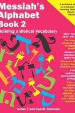 Messiah's Alphabet Book 2 af Cummins Lisa M. Cummins