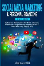 Social Media Marketing & Personal Branding af Joshua Reach