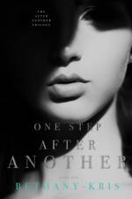 One Step After Another af Bethany-Kris