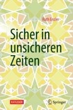 Sicher in unsicheren Zeiten af Ruth Enzler