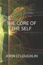The Core of the Self af John O'Loughlin